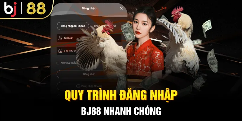 Quy trình đăng nhập BJ88 nhanh chóng